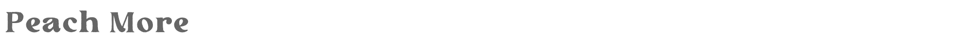 Sample characters Peach More Font